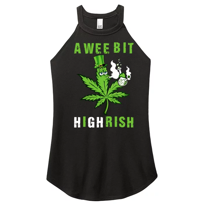 A Wee Bit Highrish Funny 420 Weed St Patricks Day Women’s Perfect Tri Rocker Tank