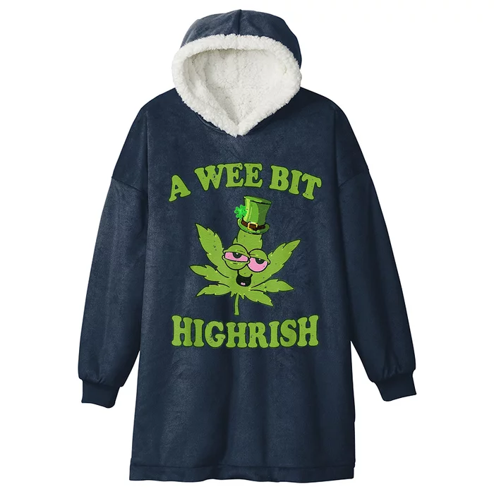 A Wee Bit Highrish Funny 420 Weed Marijuana St Patricks Day Hooded Wearable Blanket