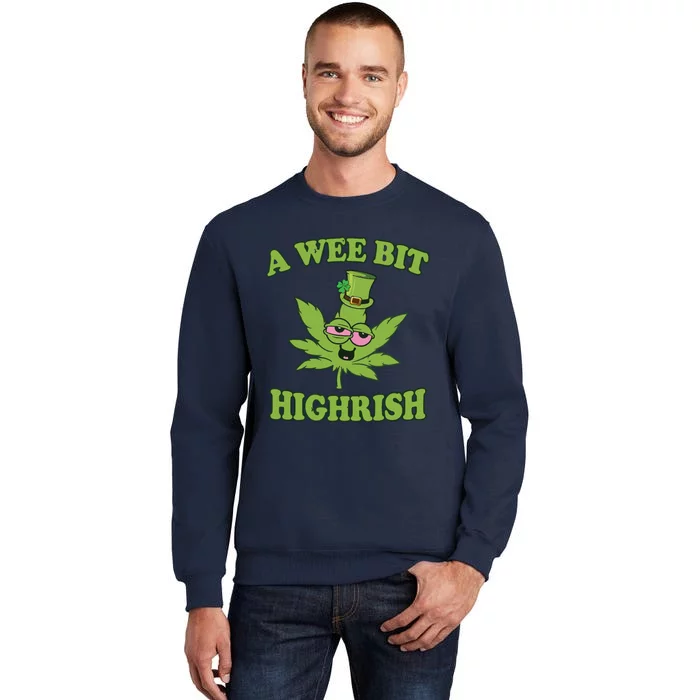 A Wee Bit Highrish Funny 420 Weed Marijuana St Patricks Day Sweatshirt