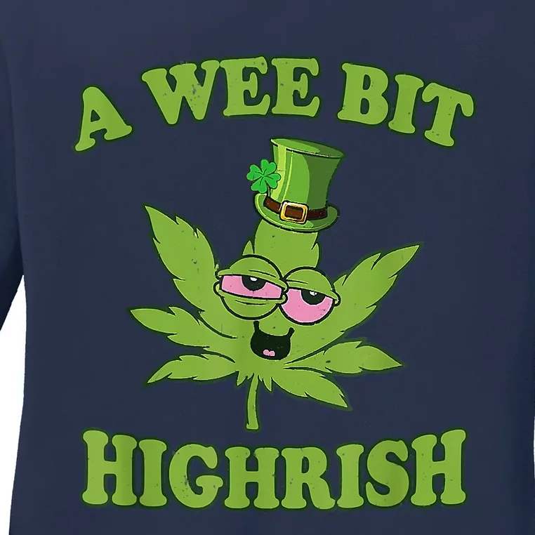 A Wee Bit Highrish Funny 420 Weed Marijuana St Patricks Day Ladies Long Sleeve Shirt