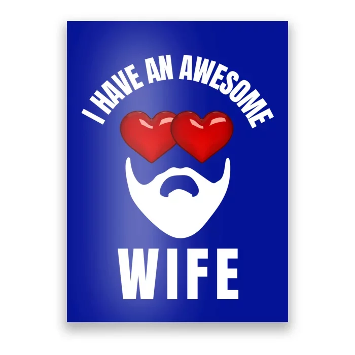 Awesome Wife Beard Taken Valentines Day Matching Couples Gift Poster