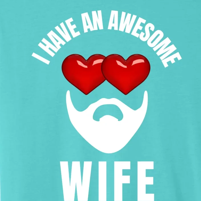 Awesome Wife Beard Taken Valentines Day Matching Couples Gift ChromaSoft Performance T-Shirt