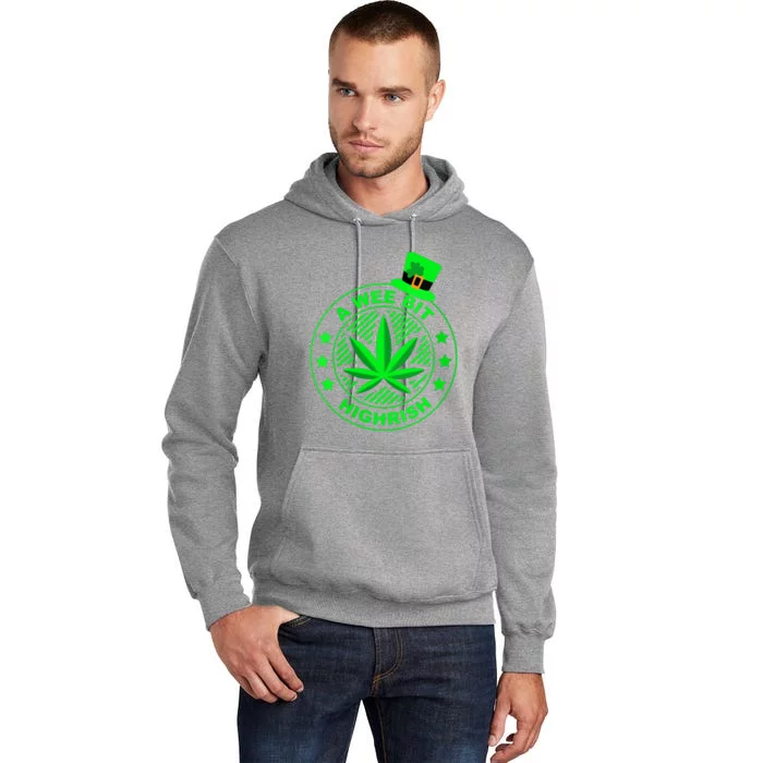 A Wee Bit Highrish Funny 420 Weed Marijuana St Patricks Day Vneck Tall Hoodie