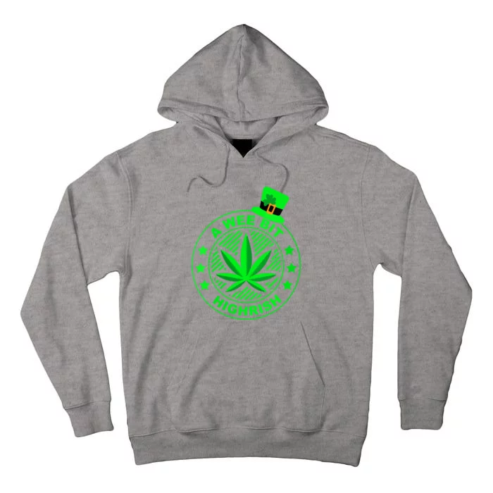 A Wee Bit Highrish Funny 420 Weed Marijuana St Patricks Day Vneck Tall Hoodie