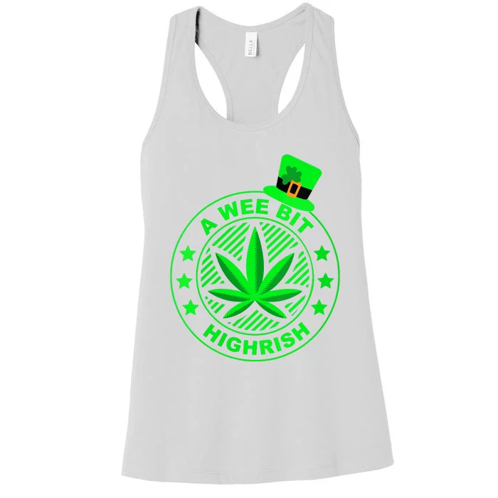 A Wee Bit Highrish Funny 420 Weed Marijuana St Patricks Day Vneck Women's Racerback Tank