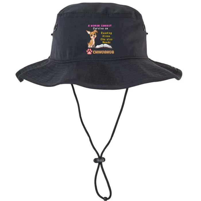 A Woman Cannot Survive On Reading Alone She Also Needs A Chihuahua Legacy Cool Fit Booney Bucket Hat