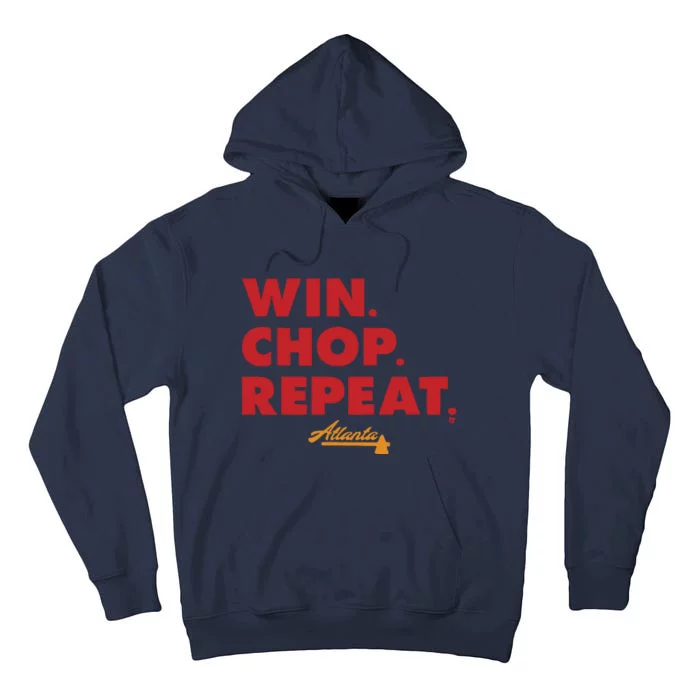 Atlanta Win Chop Repeat Tall Hoodie