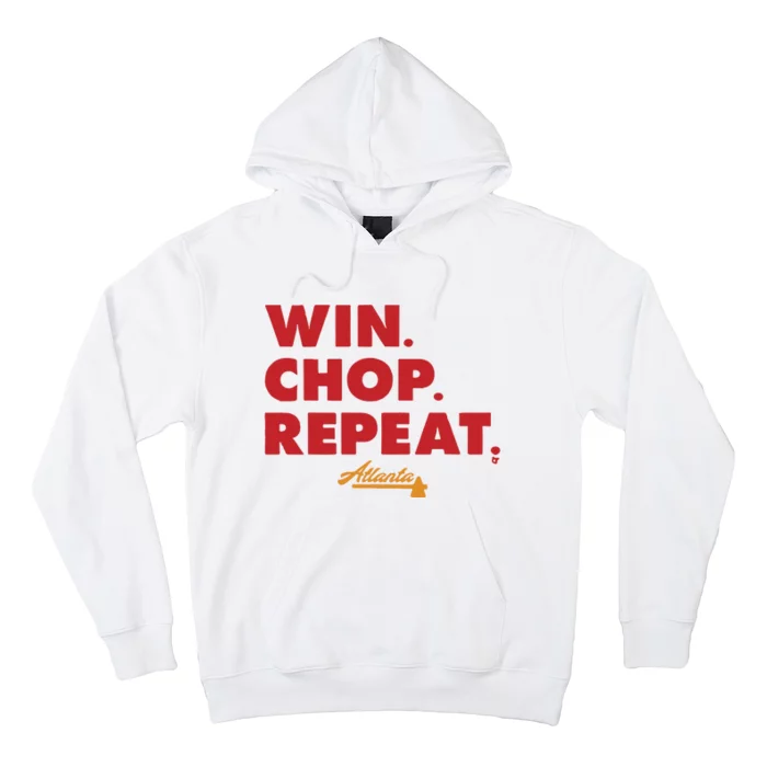 Atlanta Win Chop Repeat Hoodie