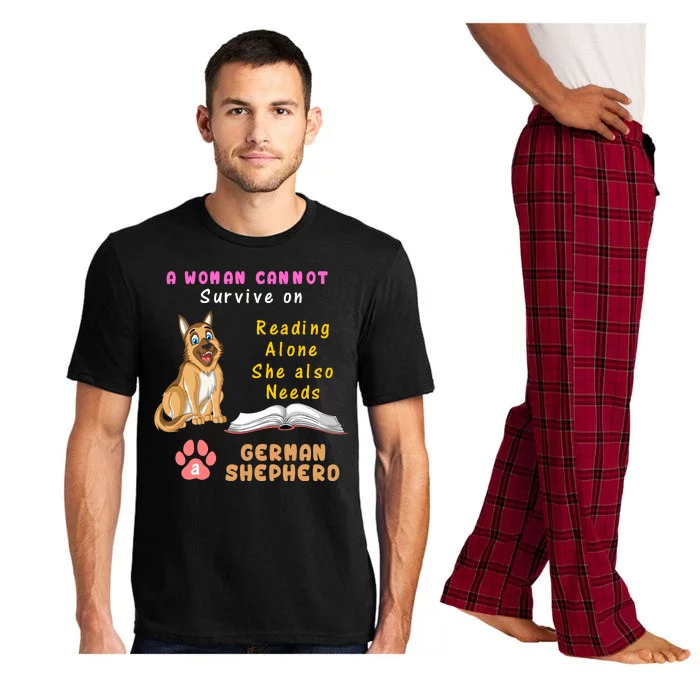 A Woman Cannot Survive On Reading Alone She Also Need A German Shepherd Pajama Set