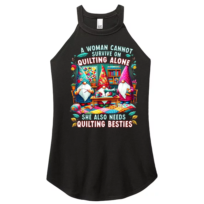 A Woman Cannot Survive On Quilting Alone She Also Needs Women’s Perfect Tri Rocker Tank