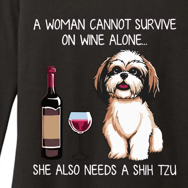 A Woman Cannot Survive On Wine Alone She Needs A Shih Tzu Womens CVC Long Sleeve Shirt