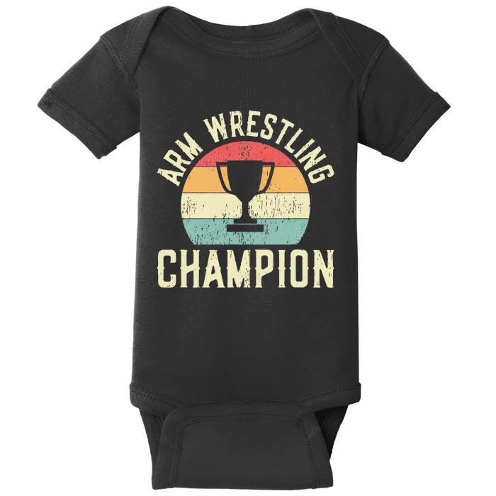 Arm Wrestling Champion Baby Bodysuit