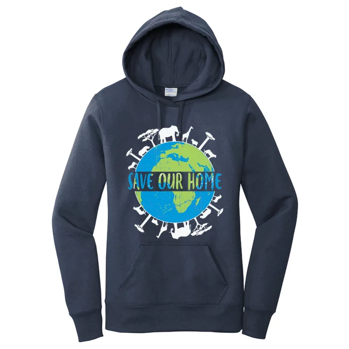 Animals Wildlife Conservation Save Our Home Earth Day Gift Women's Pullover Hoodie