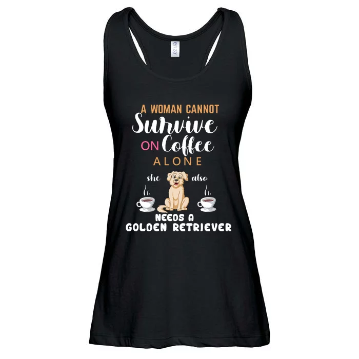 A Woman Cannot Survive On Coffee Alone She Also Needs A Golden Retriever Ladies Essential Flowy Tank