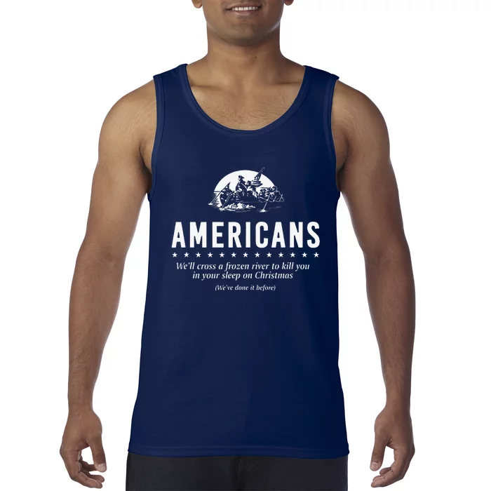 Americans WeLl Cross A Frozen River Tank Top