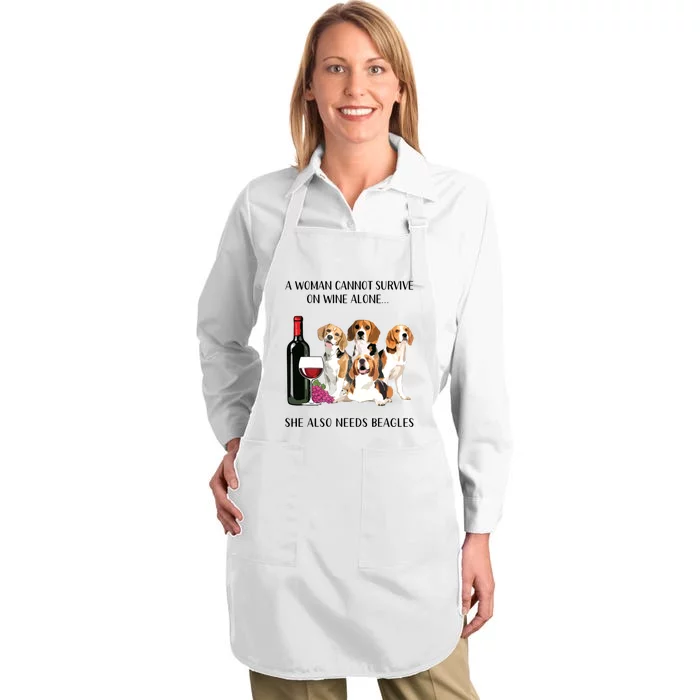 A Woman Cannot Survive On Wine Alone Beagle Lovers Full-Length Apron With Pocket