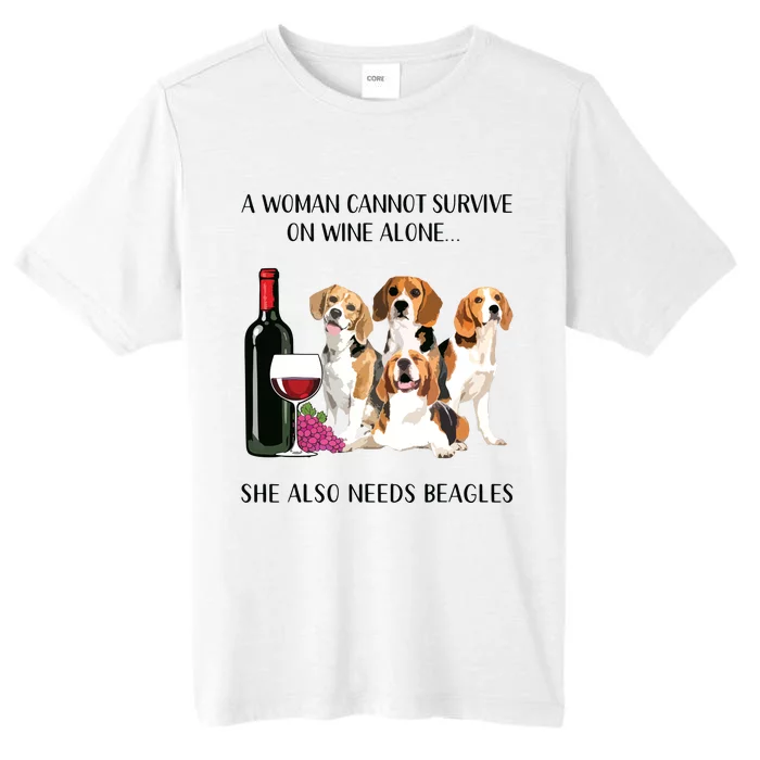 A Woman Cannot Survive On Wine Alone Beagle Lovers ChromaSoft Performance T-Shirt