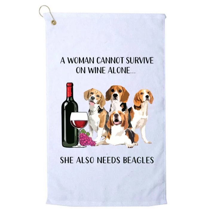 A Woman Cannot Survive On Wine Alone Beagle Lovers Platinum Collection Golf Towel