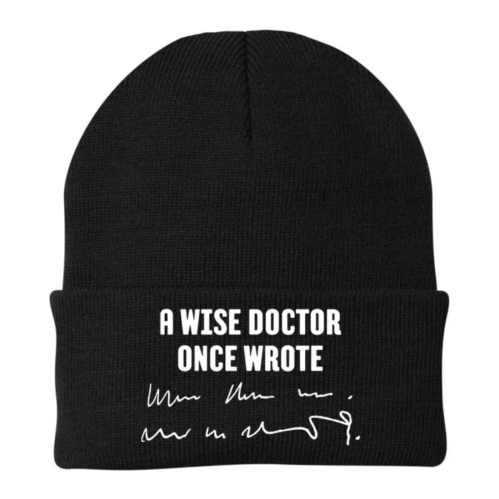 A Wise Doctor Once Wrote Medical Doctor Handwriting Knit Cap Winter Beanie