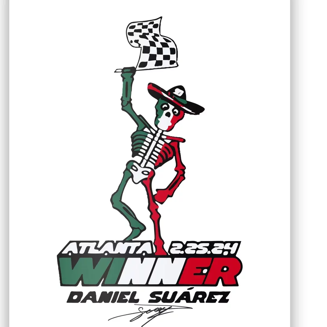 Atlanta Winner Daniel Suarez Poster