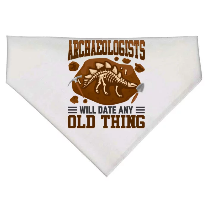 Archaeologists Will Date Any Old Thing Funny History Graphic Great Gift USA-Made Doggie Bandana