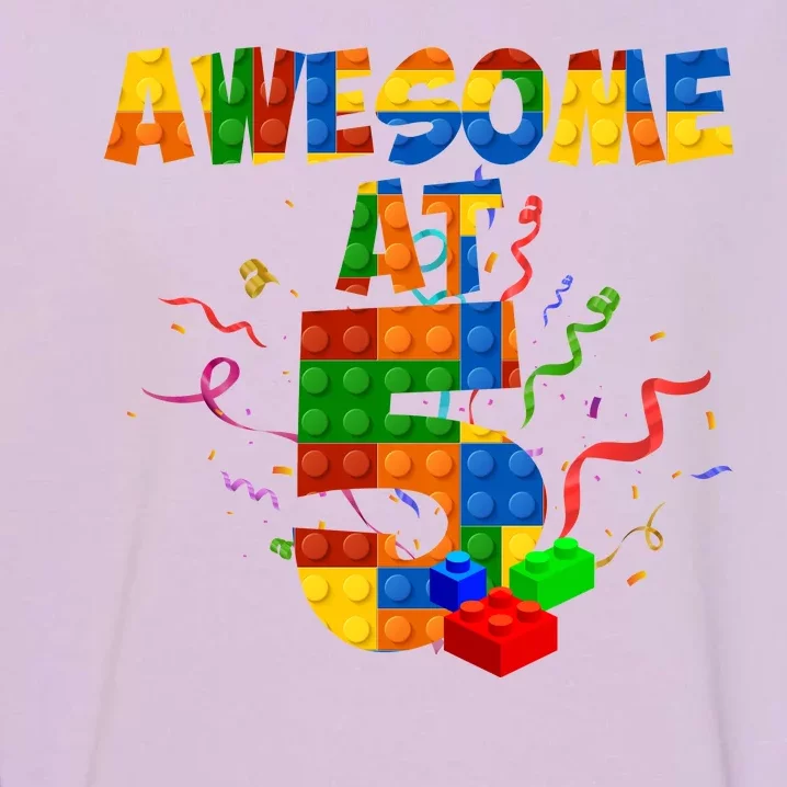 Awesome At 5 Cute Birthday Building Blocks Garment-Dyed Sweatshirt