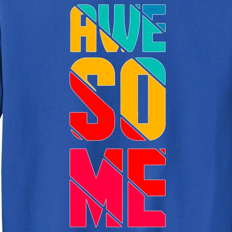 Awesome Broken Letters Tall Sweatshirt