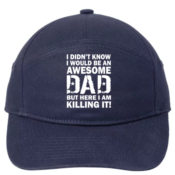 Awesome Dad Killing It! 7-Panel Snapback Hat