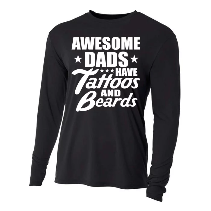 Awesome Dads Have Tattoos And Beards Cooling Performance Long Sleeve Crew