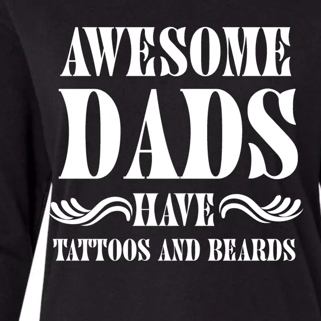 Awesome Dads Have Tattoos And Beards Funny Womens Cotton Relaxed Long Sleeve T-Shirt