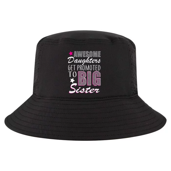 Awesome Daughter Promoted To Big Sister Cool Comfort Performance Bucket Hat