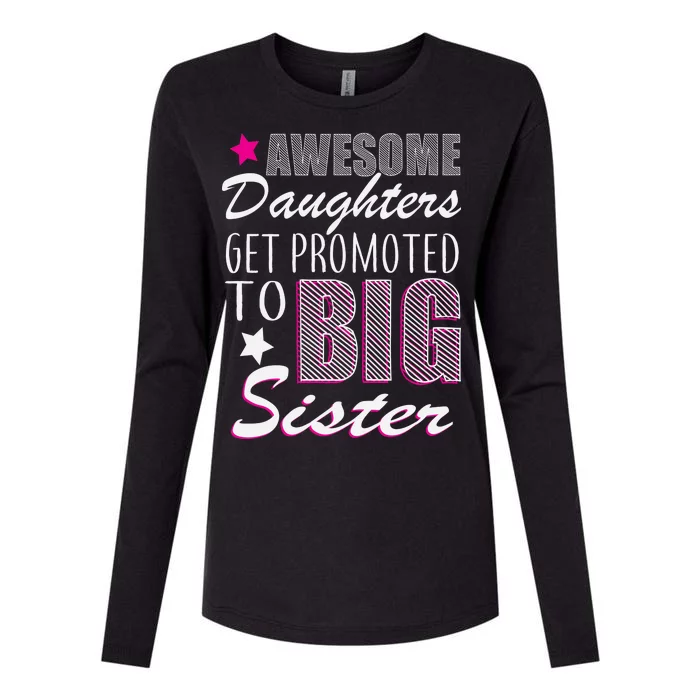 Awesome Daughter Promoted To Big Sister Womens Cotton Relaxed Long Sleeve T-Shirt