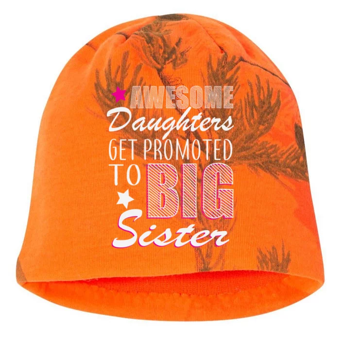 Awesome Daughter Promoted To Big Sister Kati - Camo Knit Beanie