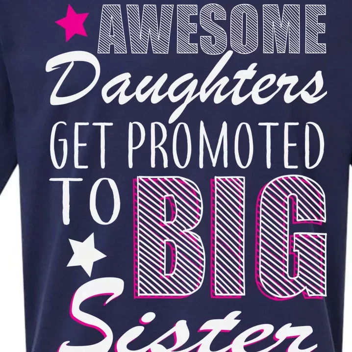 Awesome Daughter Promoted To Big Sister Sueded Cloud Jersey T-Shirt