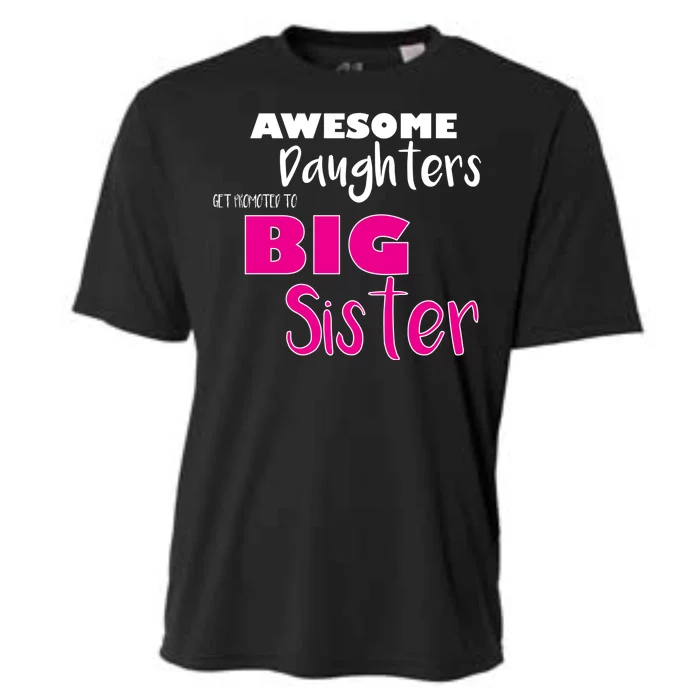 Awesome Daughters Get Promoted To Big Sister Cooling Performance Crew T-Shirt