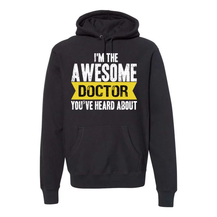 Awesome Doctor Premium Hoodie