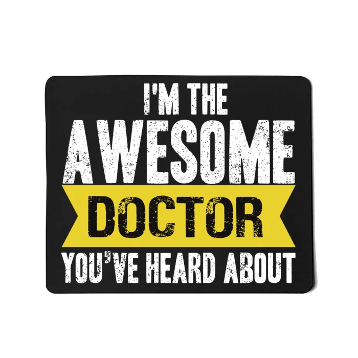 Awesome Doctor Mousepad