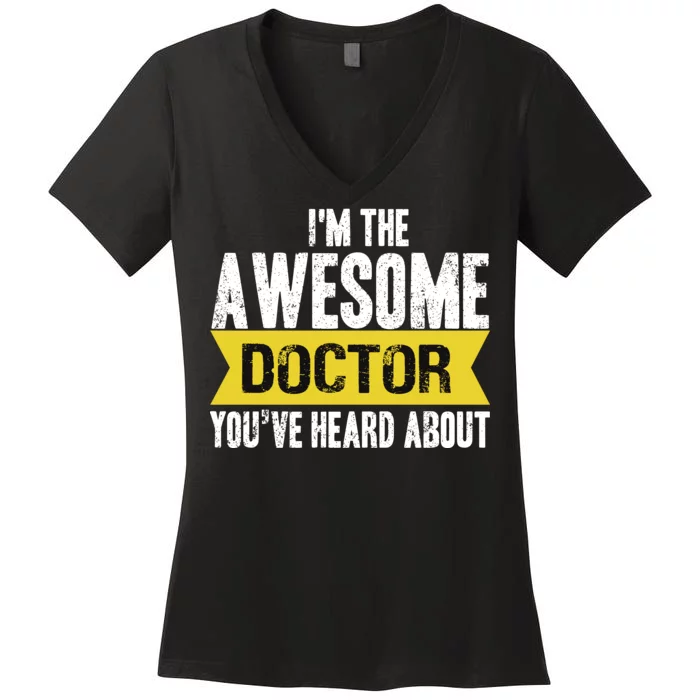 Awesome Doctor Women's V-Neck T-Shirt