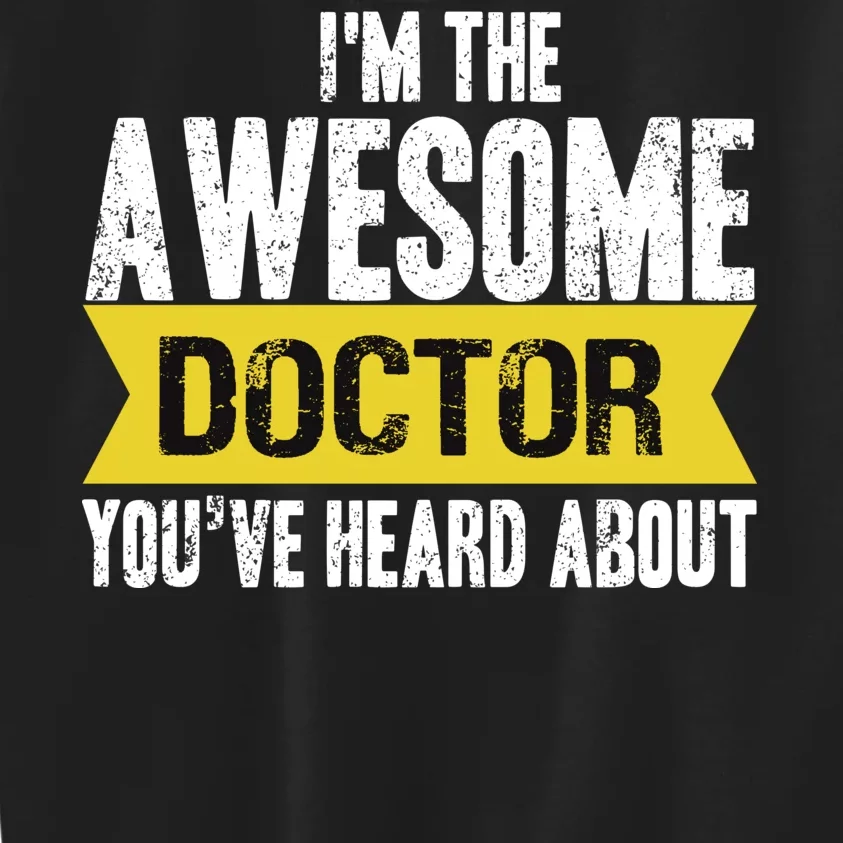 Awesome Doctor Kids Sweatshirt