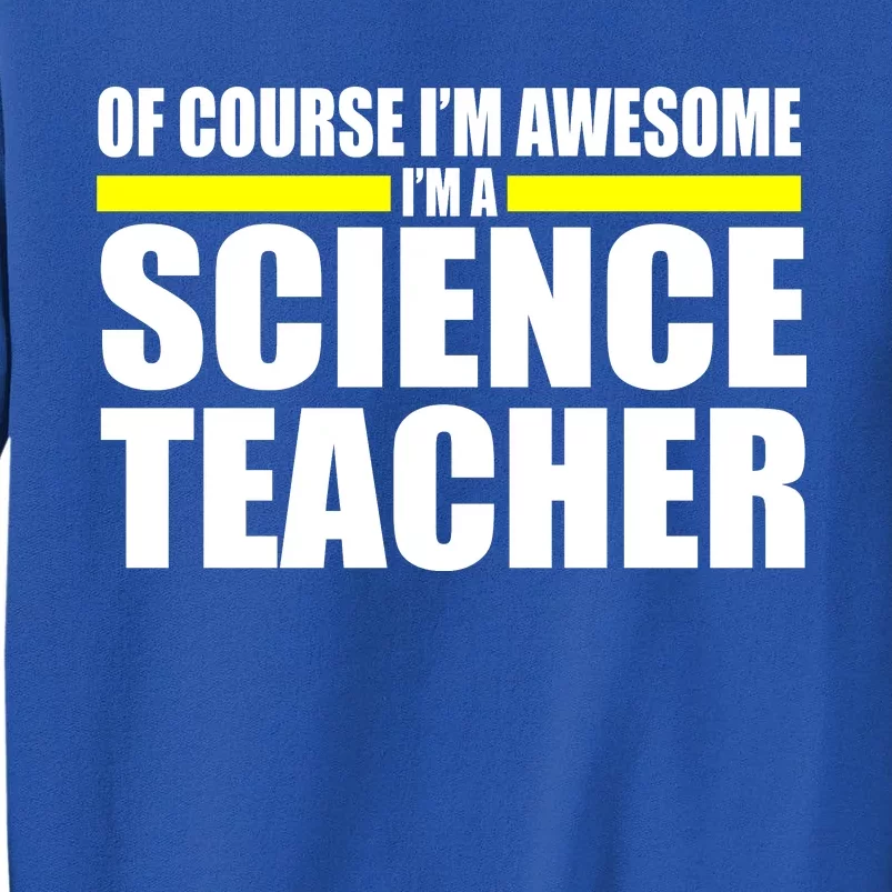 Awesome Science Teacher Sweatshirt