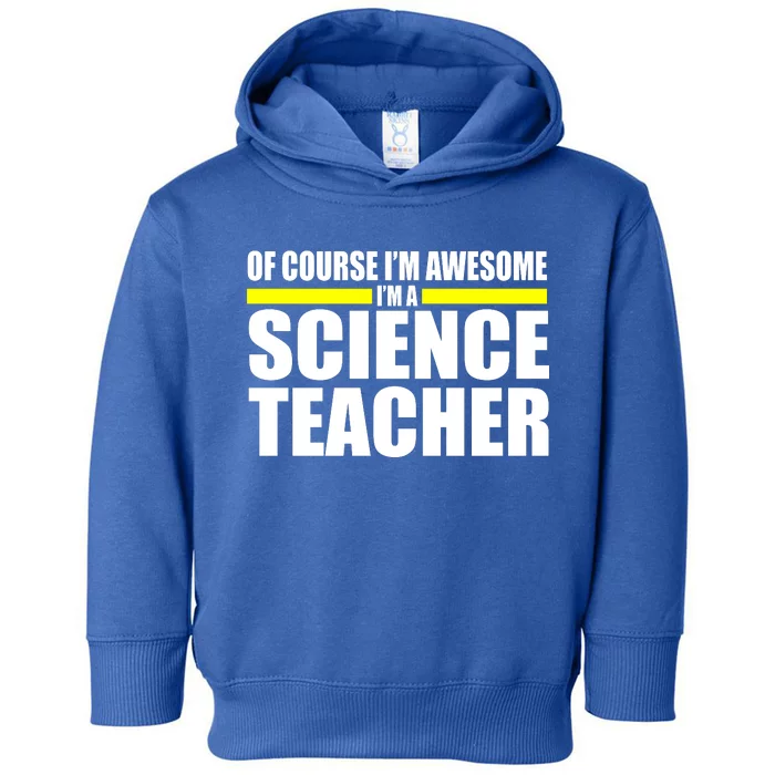 Awesome Science Teacher Toddler Hoodie