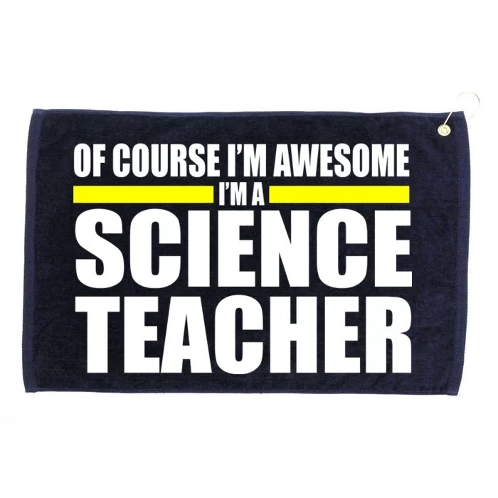 Awesome Science Teacher Grommeted Golf Towel