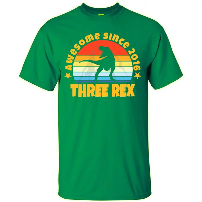 Awesome Since 2016 Three Rex Tall T-Shirt