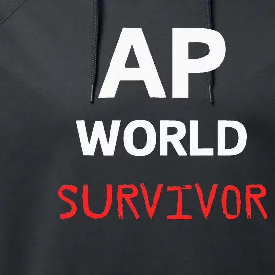 Ap World Funny Ap Class Survivor Performance Fleece Hoodie