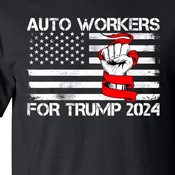 Auto Workers For Trump 2024 Tall T-Shirt