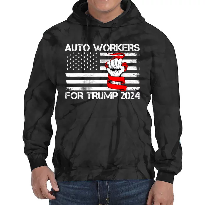 Auto Workers For Trump 2024 Tie Dye Hoodie