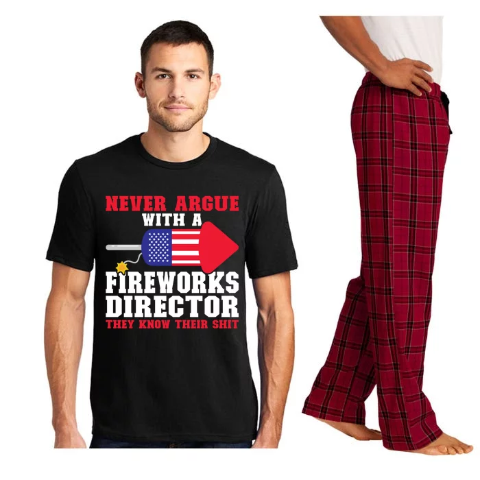 Argue With Fireworks Director Firework Director Cool Gift Pajama Set