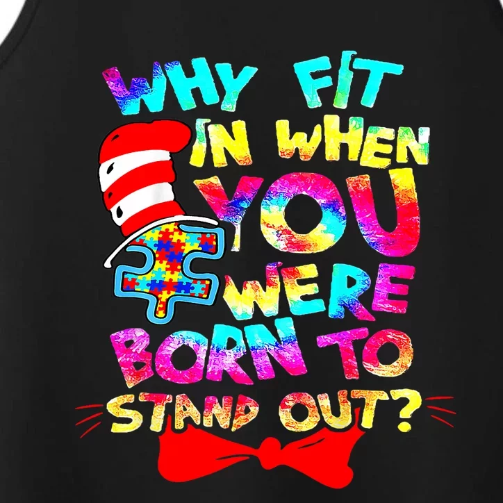 Autism Why Fit In Doctor Teacher Cat Funny Autism Awareness Performance Tank