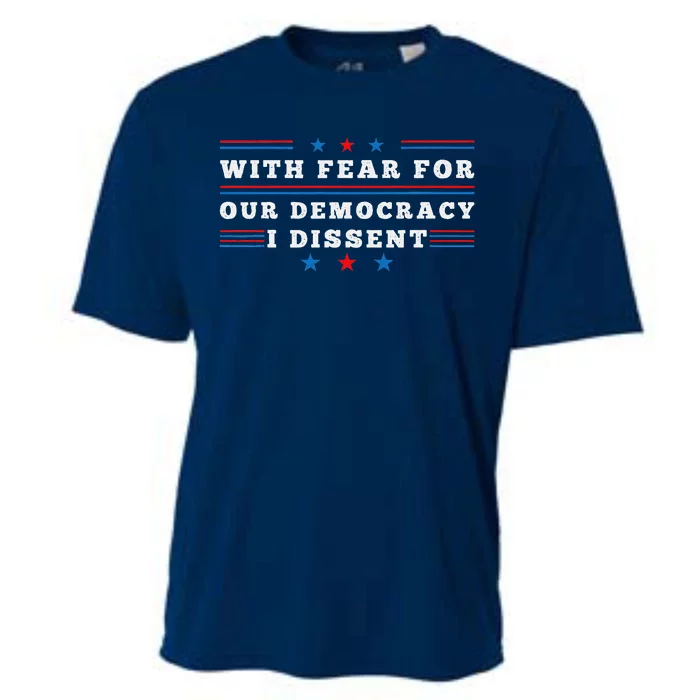 American With Fear For Our Democracy I Dissent Cooling Performance Crew T-Shirt