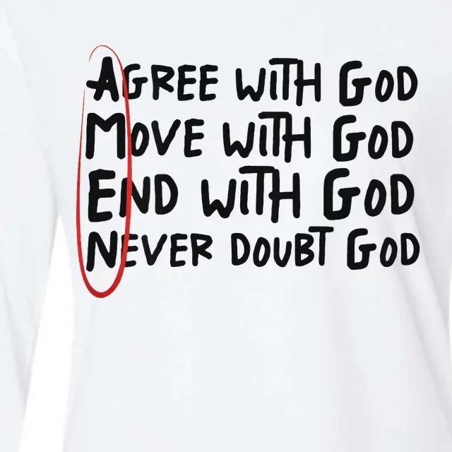 Agree With God Move With God End With God Never Doubt God Womens Cotton Relaxed Long Sleeve T-Shirt